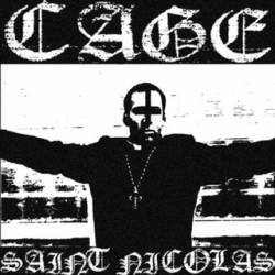 Cage (UK) : Saint Nicolas